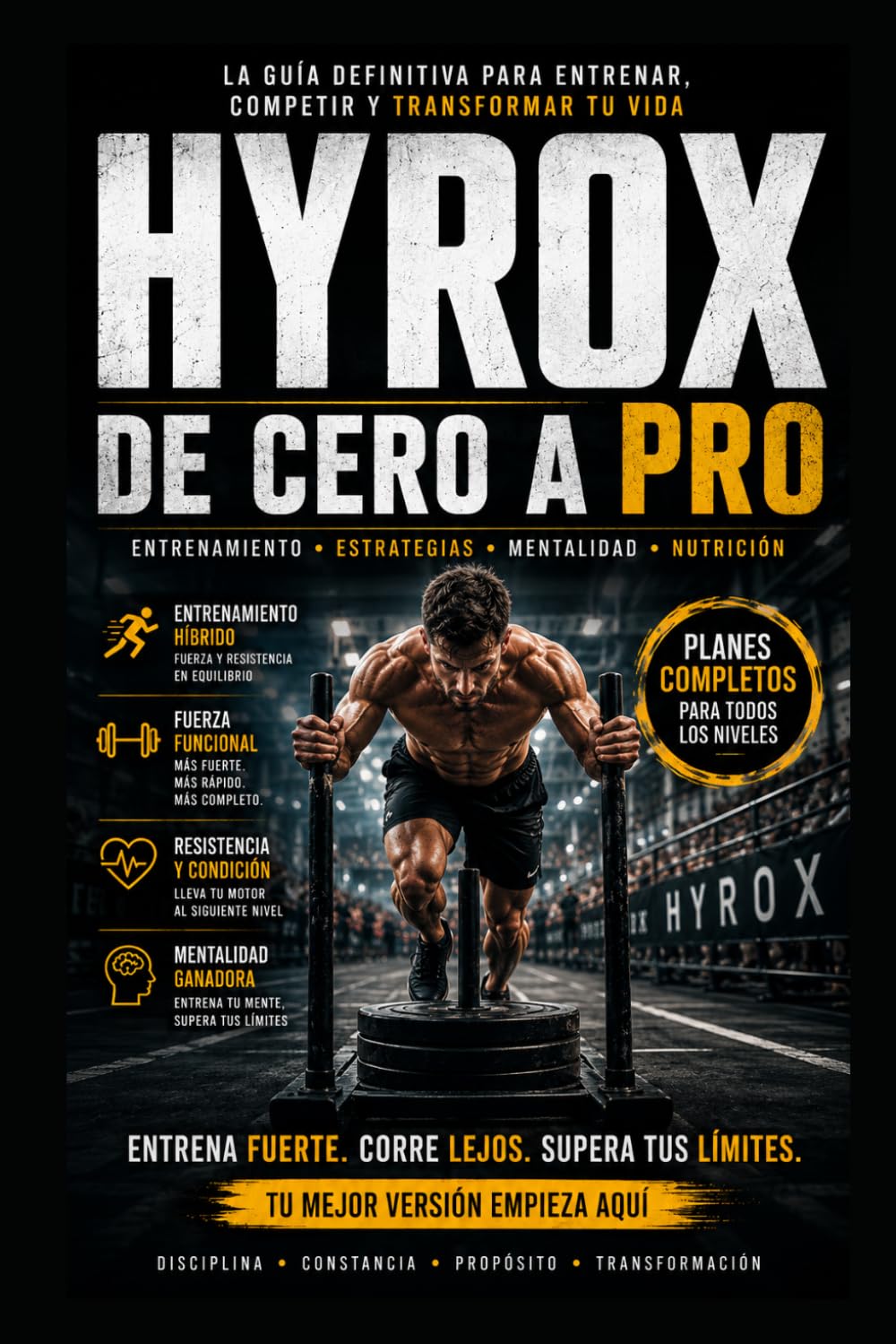 HYROX: La guia definitiva de Entrenamiento