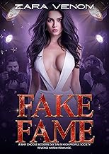 Fake fame : A WHY-CHOOSE MODERN DAY SIN CELEBRITY REVERSE HAREM ROMANCE. (The Gossip Diaries)