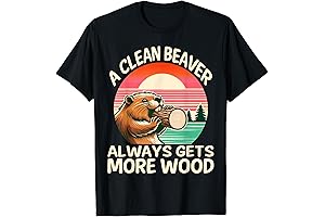 A Clean Beaver Always Gets More Wood Funny Adult Joke Men T-Shirt Tshirt Clothing Tee