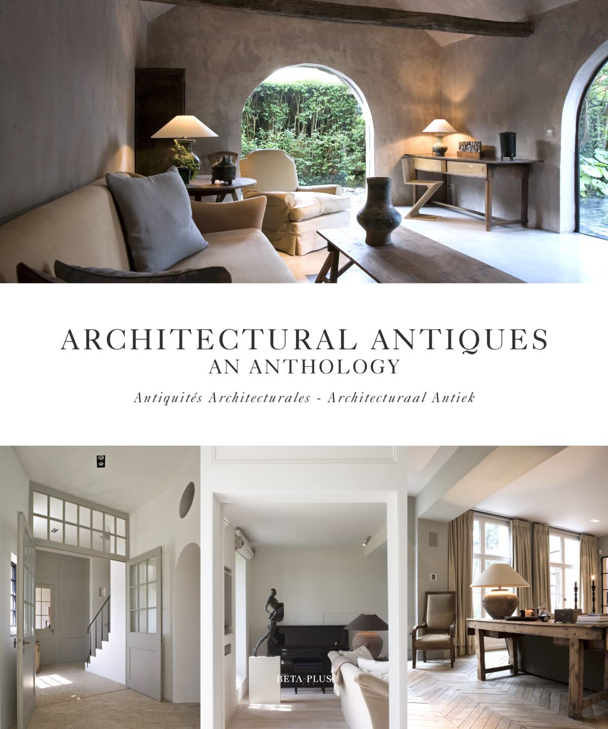 Architectural Antiques: An Anthology