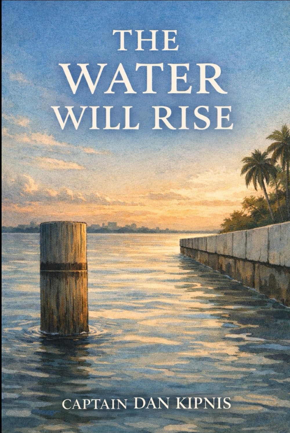 The Water Will Rise