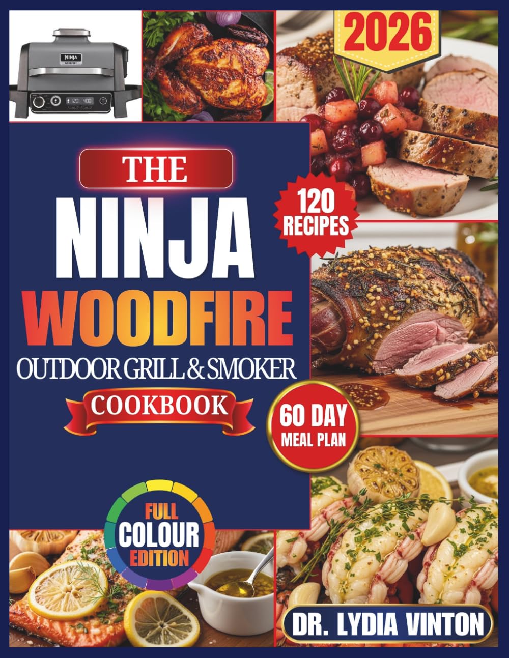 THE NINJA WOODFIRE OUTDOOR GRILL & SMOKER COOKBOOK: 100 Science-Backed Anti-Inflammatory Mediterranean Grilling for Heart Health, Stabilize Blood ... and Vegetable Feasts for Couples and Parents