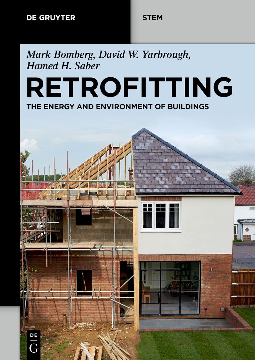 Retrofitting: The Energy and Environment of Buildings (De Gruyter STEM)