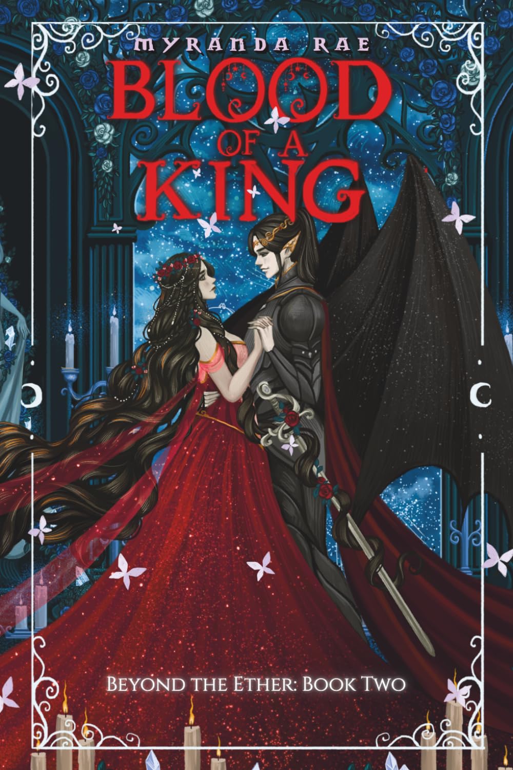 Blood of a King: Beyond the Ether