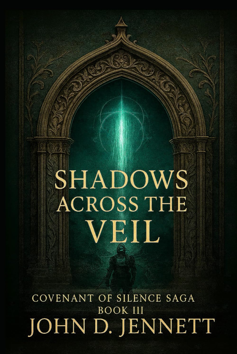 Shadows Across the Veil: Covnenant of Silence Book III (Covenant of Silence Saga)