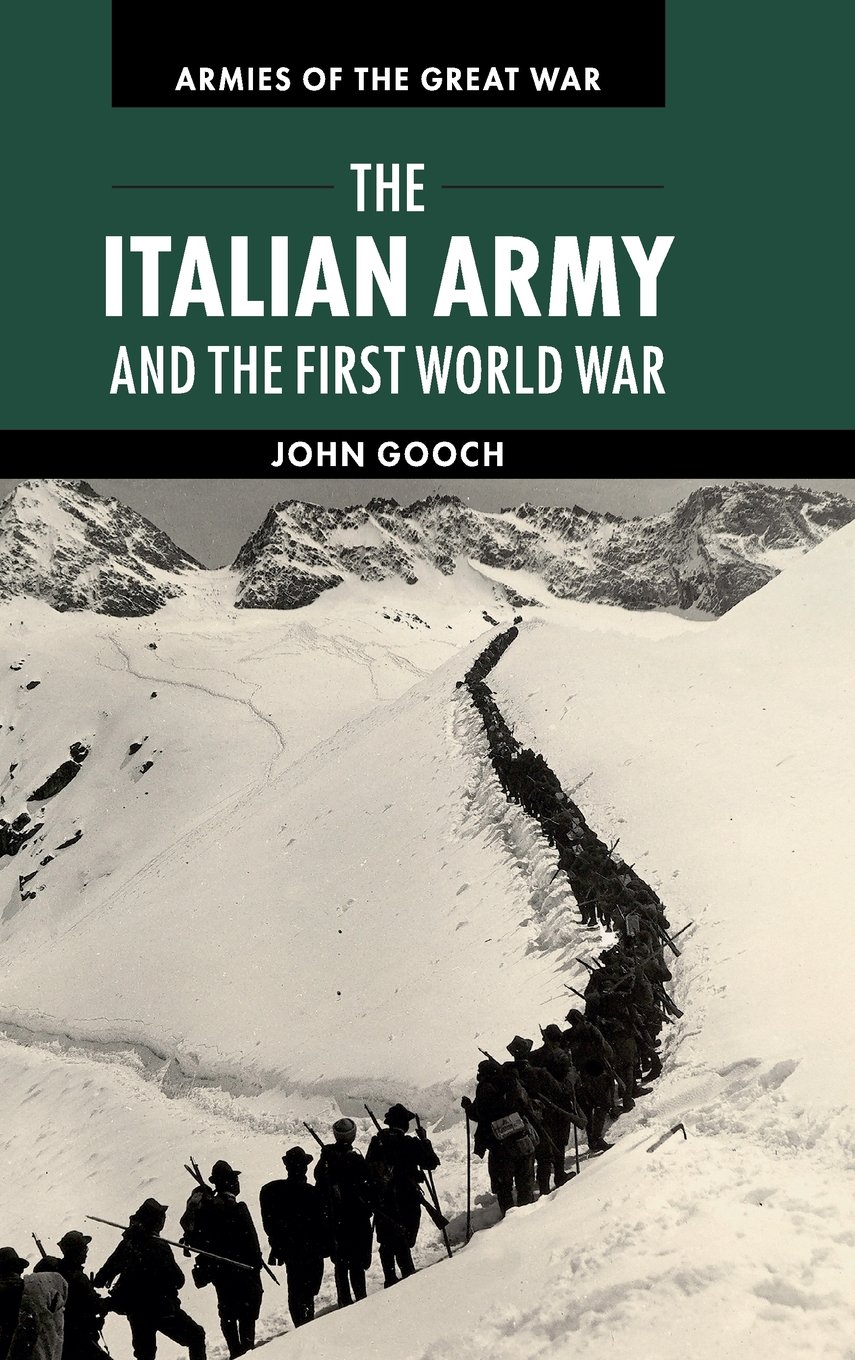 The Italian Army and the First World War (Armies of the Great War). Go HB<|