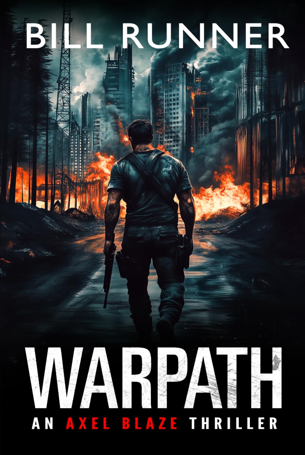 Warpath: Axel Blaze Crime Action Thriller Book 10 (Axel Blaze Thriller)