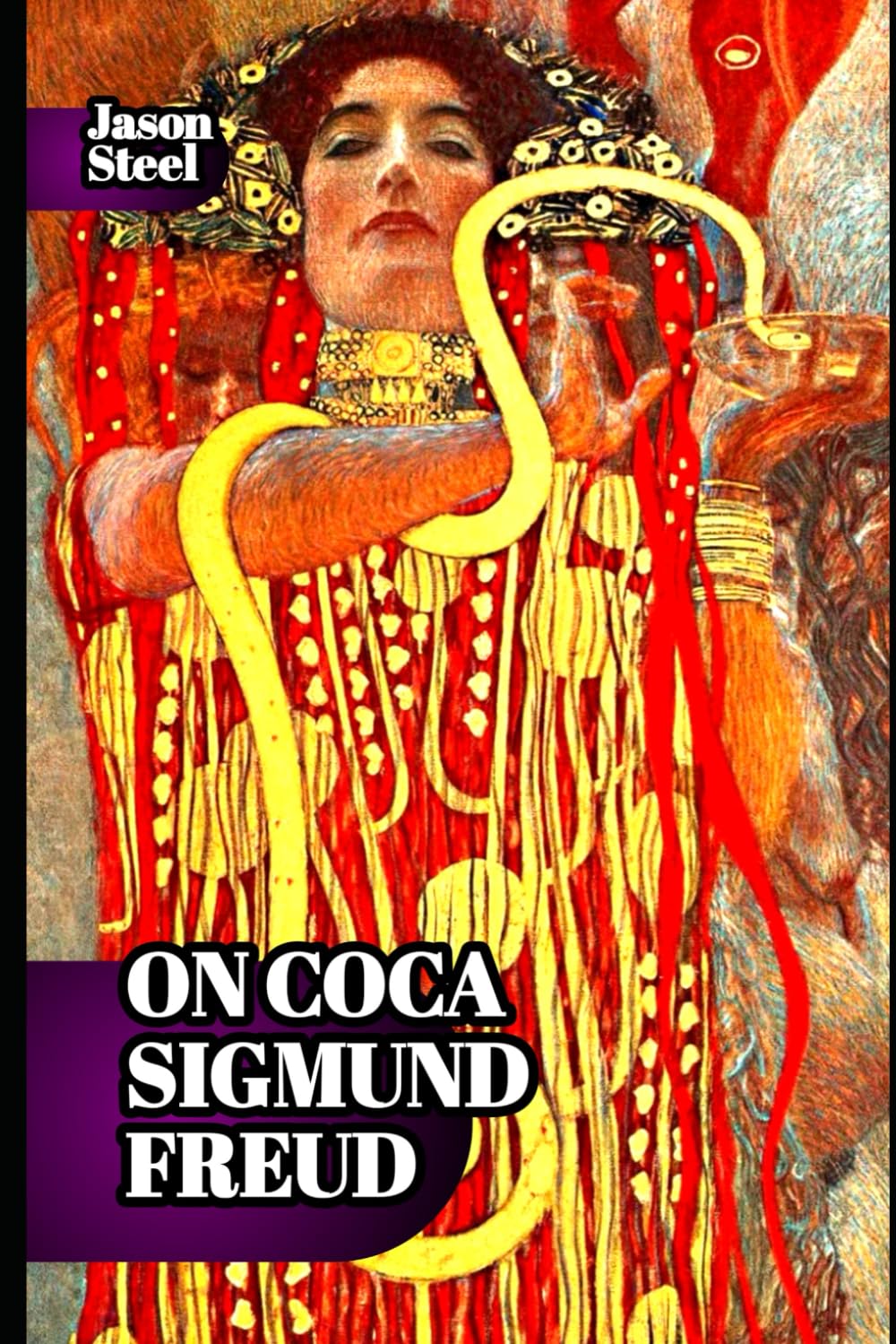 On Coca by Freud: A Scientific Study of Mind and Brain: Clinical Notes on Addiction, Psychology, and the Origins of Psychoanalysis.