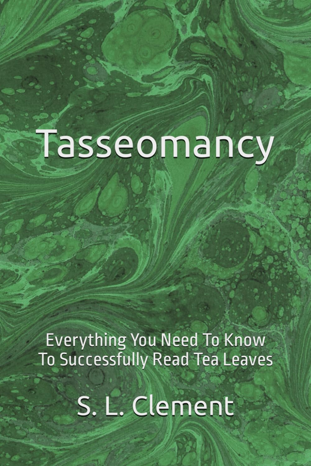 Tasseomancy: Everything You Need To Know To Successfully Read Tea Leaves