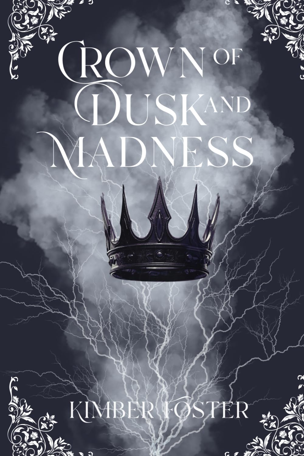 Crown of Dusk and Madness: When insanity finally makes its claim.: 2 (Kingdom of Veldora)