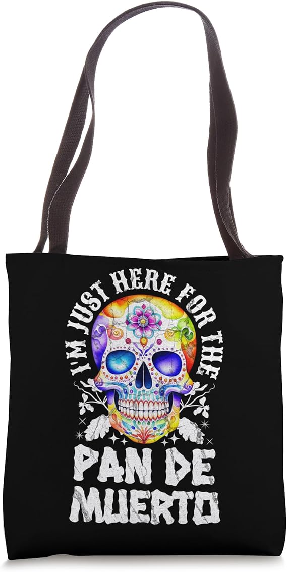 Sugar Skull Mexico Holiday Deceased Dia De Los Muertos Tote Bag