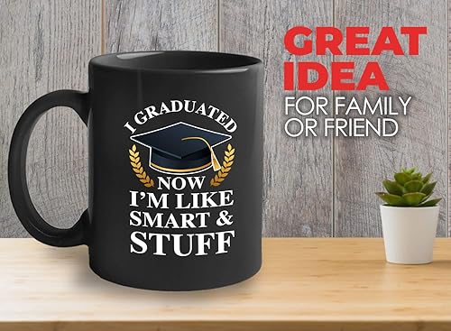 Miniatura 9 de Flairy Land Taza de café de graduación de 15 onzas, color negro, con texto en inglés Now I'm Like Smart & Stuff  Chistes graduados divertidos,