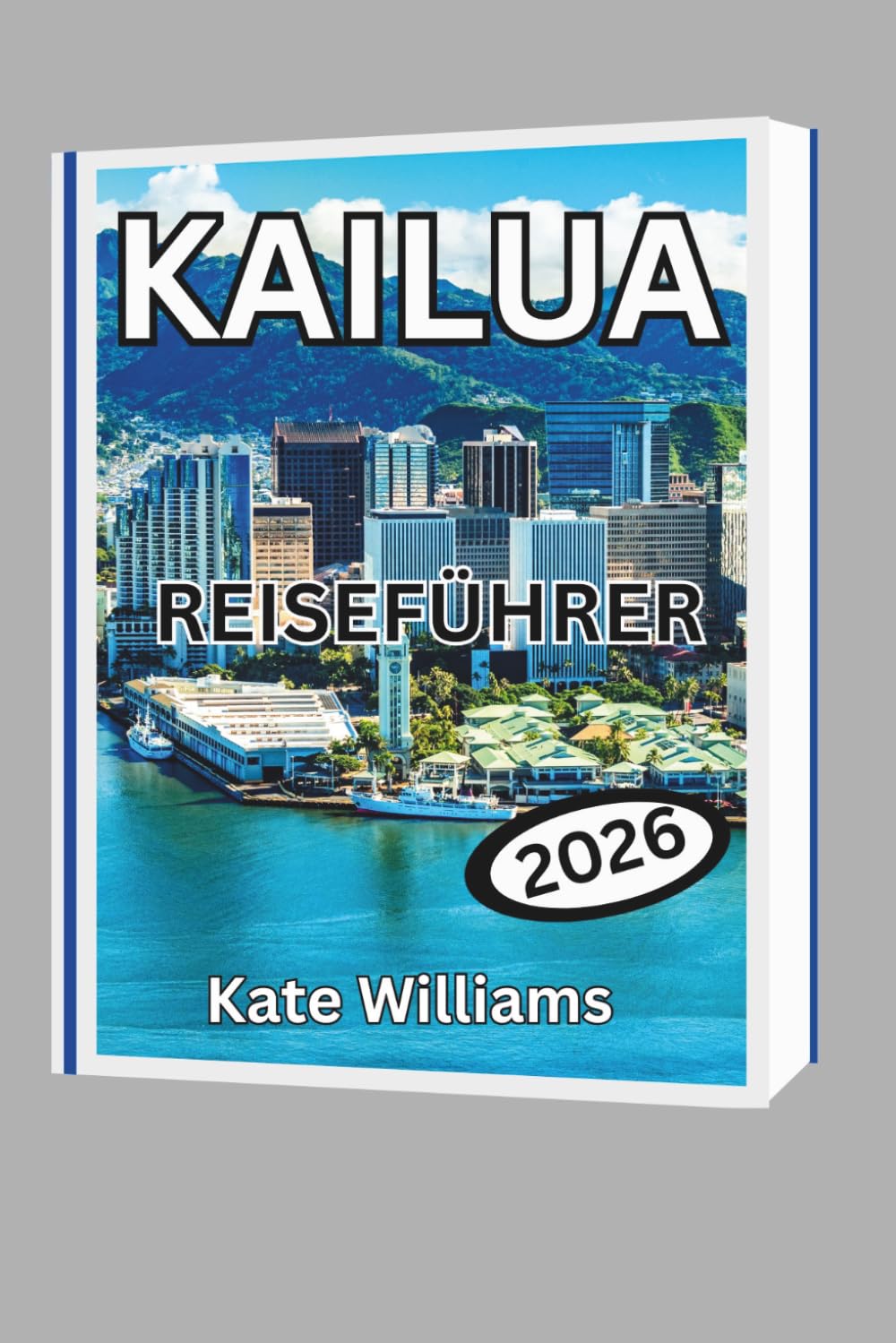 KAILUA REISEFÜHRER 2026