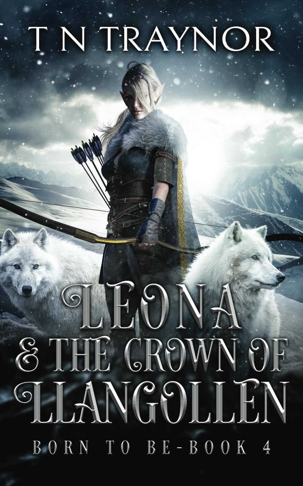 Leona & the Crown of Llangollen: Epic Fantasy Adventure (Born to Be)