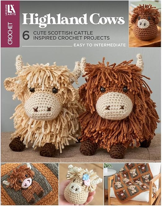 LEISURE ARTS Highland Cows Crochet Book – Delightful Crochet Amigurumi Pattern Books Featuring Adorable Highland Cows, Perfect Animals Pattern Book for Crafters