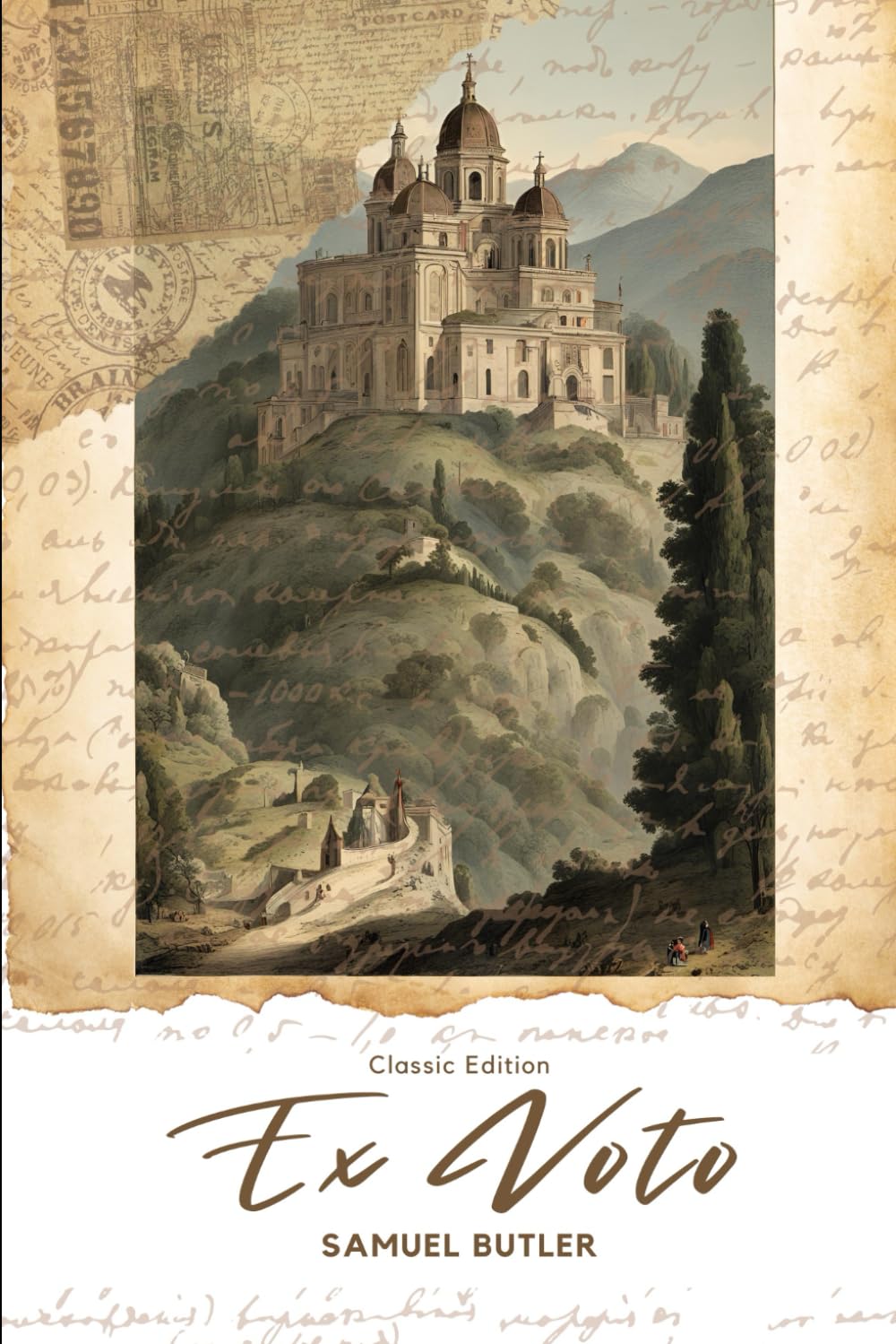 Ex Voto: An Account of the Sacro Monte or New Jerusalem at Varallo-Sesia by Butler (MB4073) Reprint Edition by Mondal Books