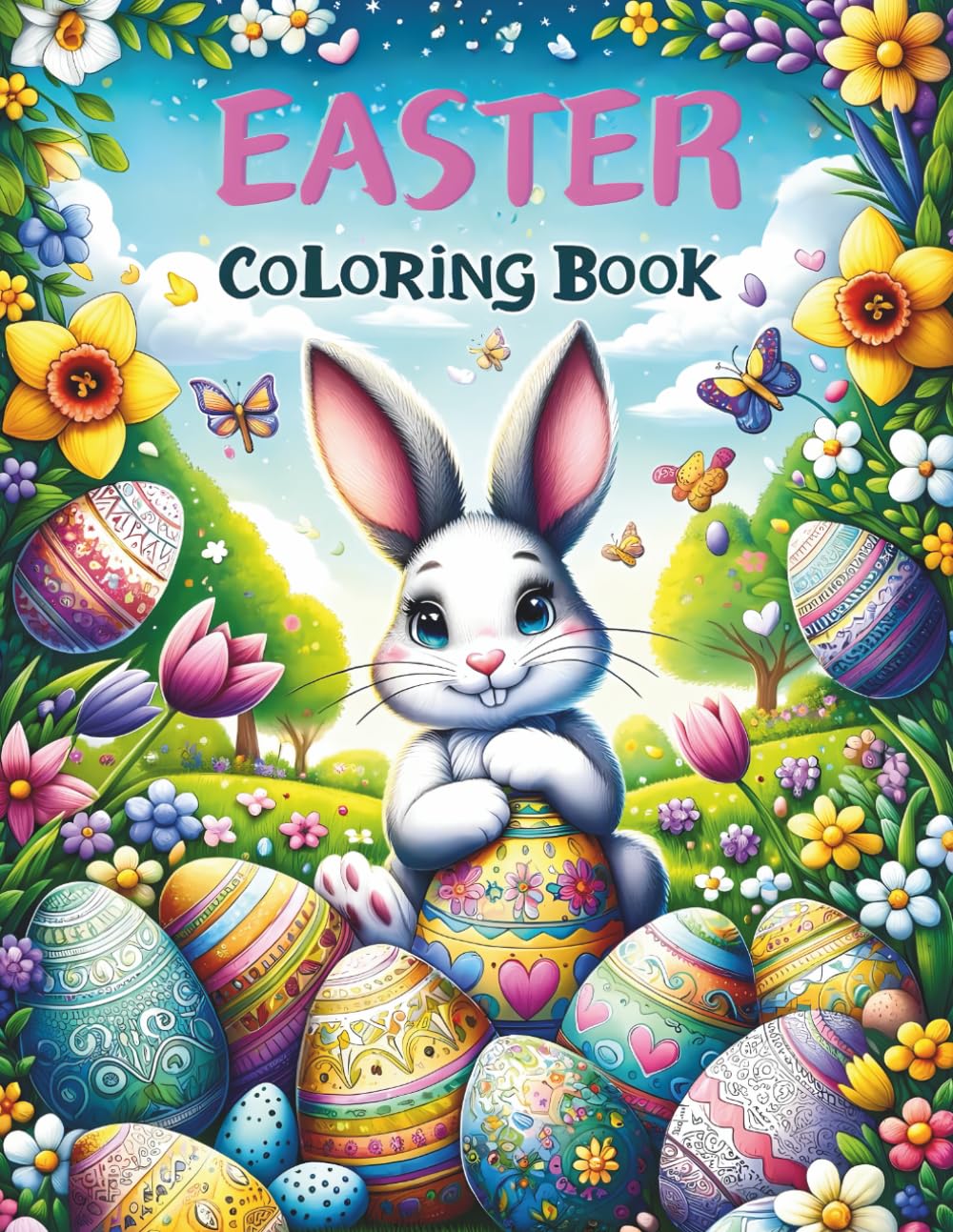 EASTER COLORING BOOK: A Journey of Colors and Joy