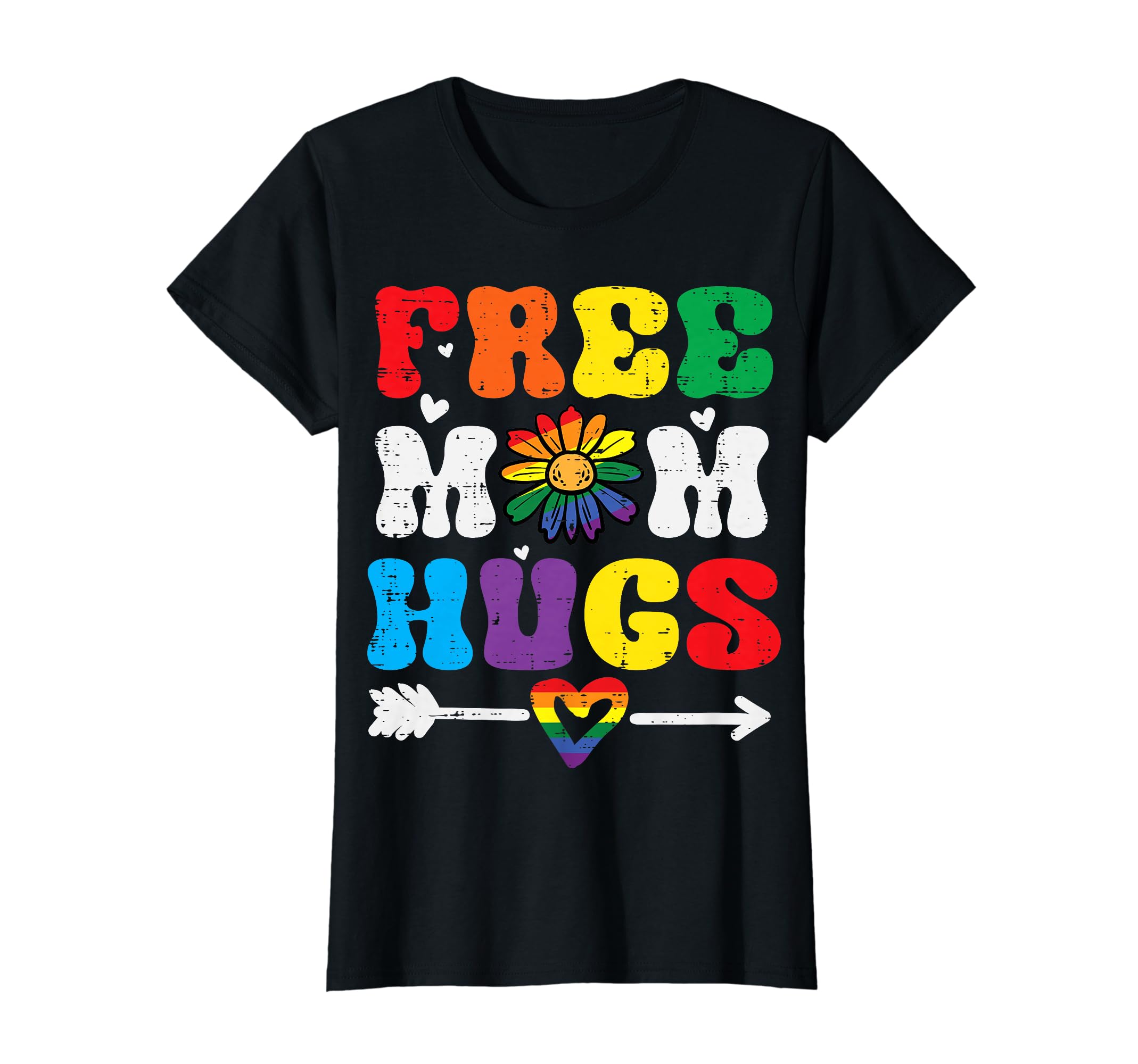 Gay Pride Free Mom Hugs Rainbow Flag LGBTQ Ally Mama Women T-Shirt