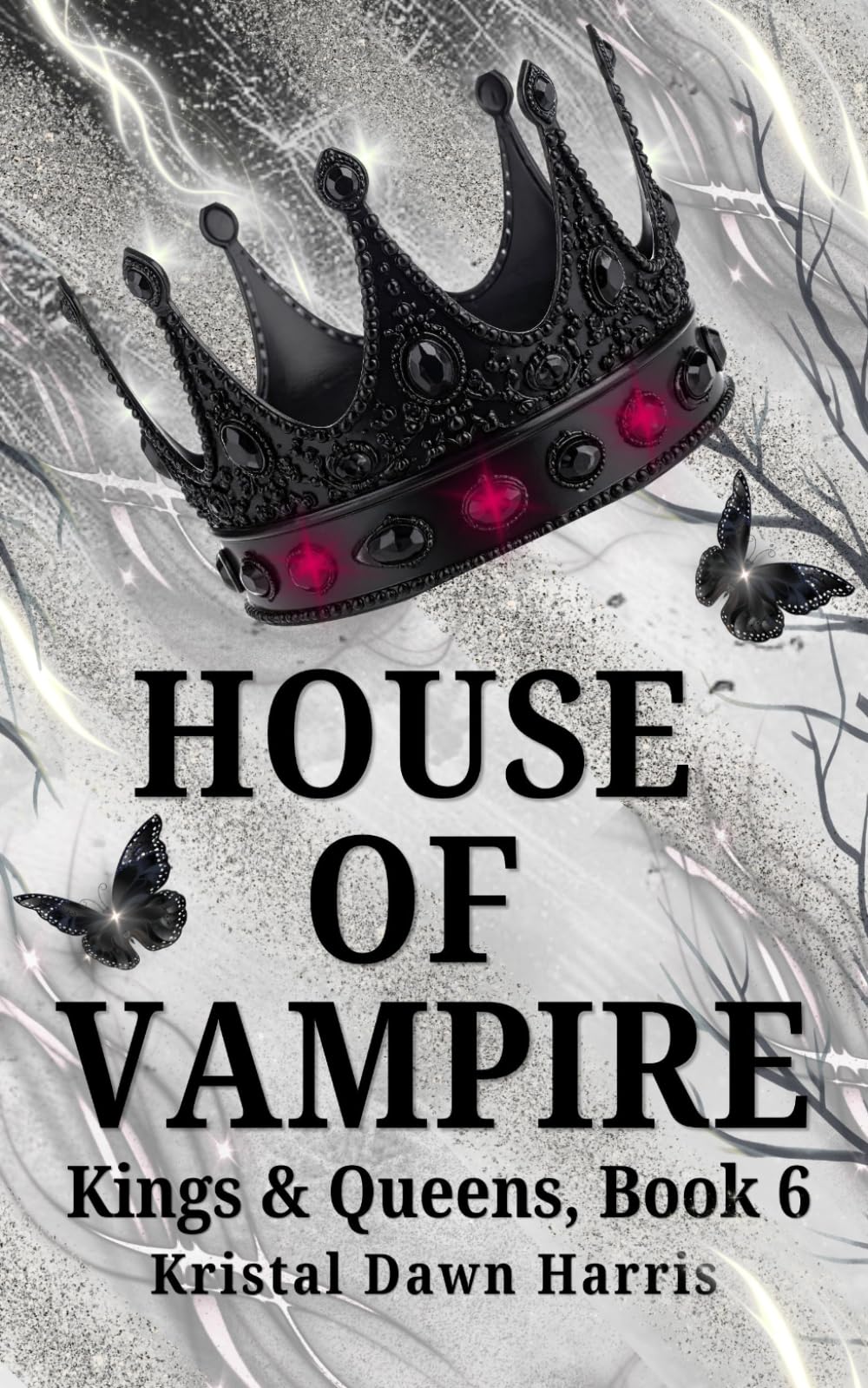 House of Vampire: Kings & Queens, Book 6