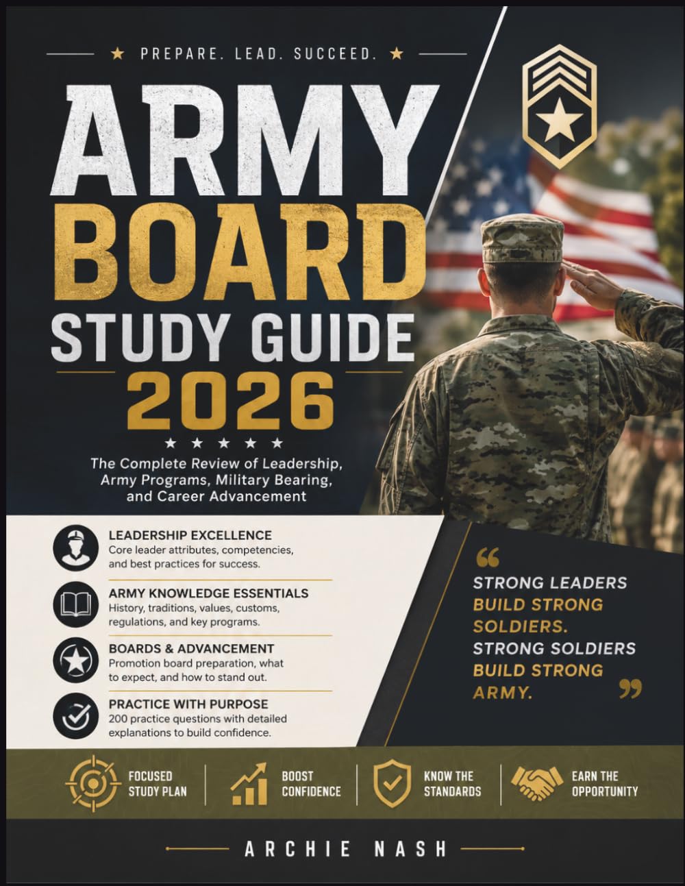 ARMY BOARD STUDY GUIDE 2026: The Complete Review of Leadership, Army Programs, Military Bearing, and Career Advancement