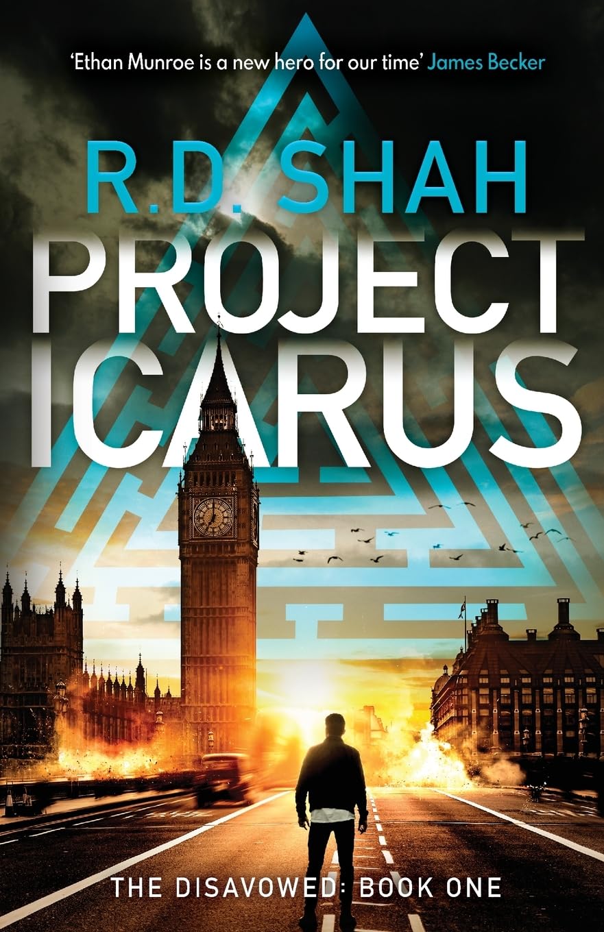 Project Icarus: An absolutely gripping suspense thriller: 1 (Disavowed, 1)