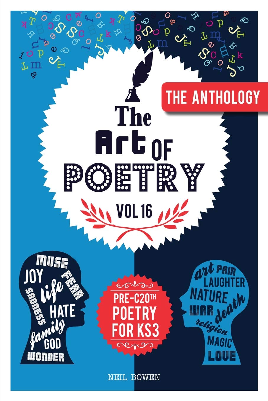 Art of Poetry: An anthology of Pre C20th poems for KS3: Volume 16 (The Art of Poetrry)