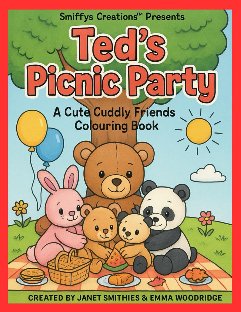 Ted’s Picnic Party: A Cute Cuddly Friends Colouring Book