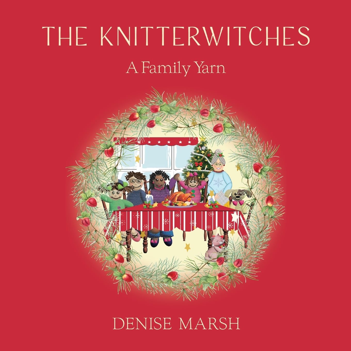 The Knitterwitches: A Family Yarn