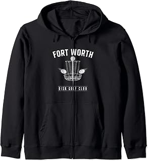 Fort Worth Disc Golf Club Golfer Texas Disc Golf Lover TX Zip Hoodie