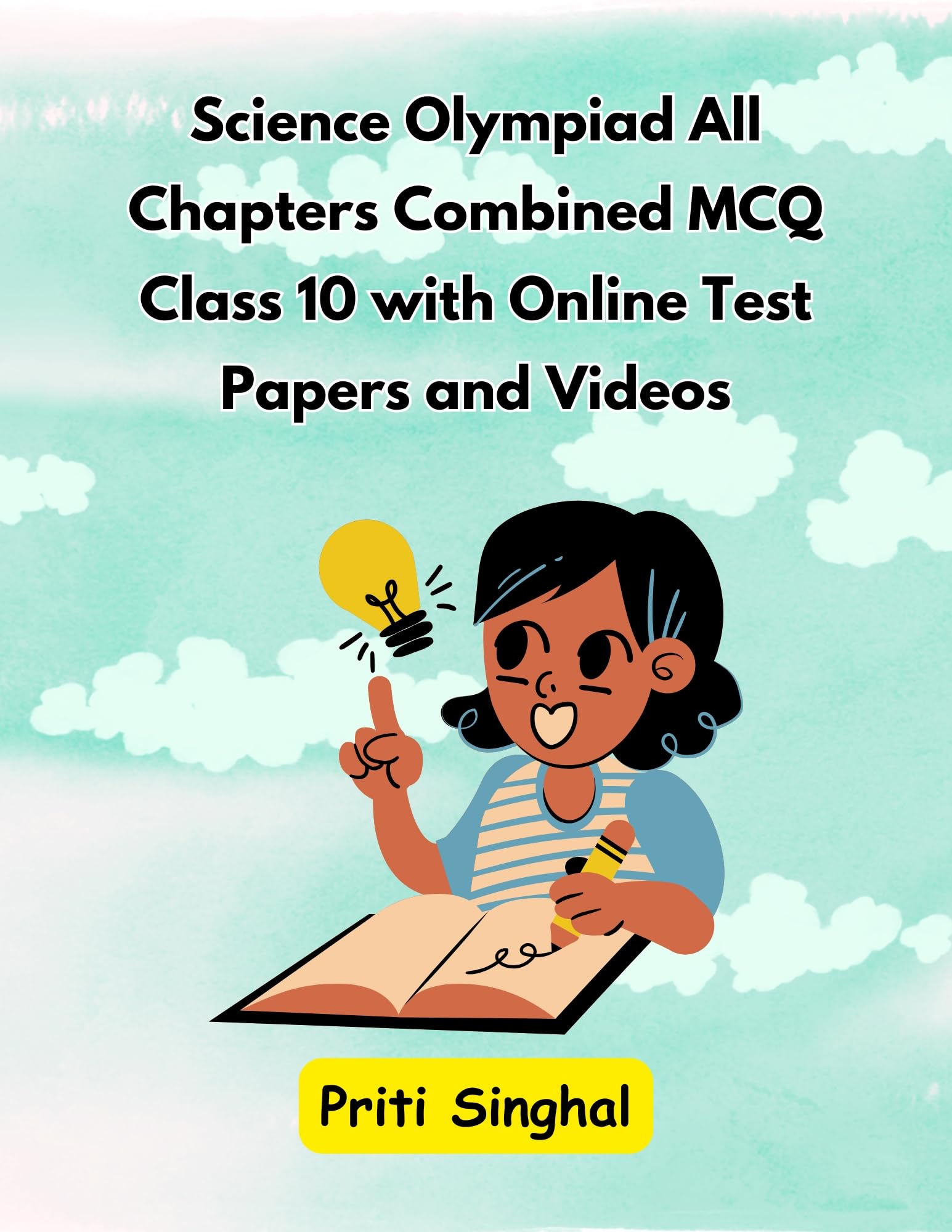 Science Olympiad All Chapters Combined MCQ Class 10 eBook Complete Digital Guide – Full Syllabus Coverage, Solved & Unsolved Questions, PYQ, Practice Exercises, Online Test Papers, Video Lectures (Email Delivery of eBook in 2 Hours)-image-30