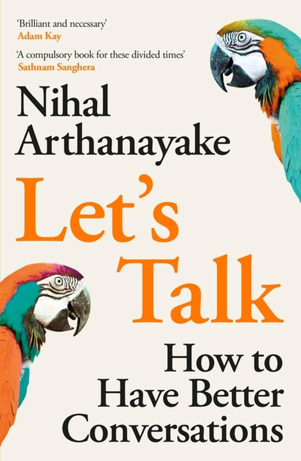 Let's Talk 'A brilliant book on the art of conversation' Matt Haig