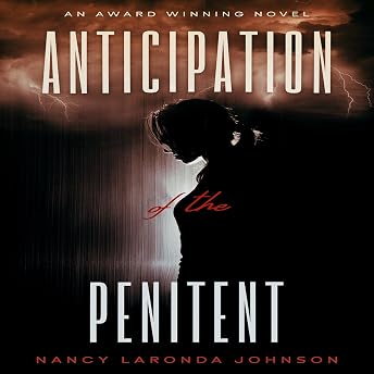 Anticipation of the Penitent Audiobook by Nancy LaRonda Johnson episode artwork
