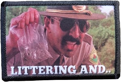Littering and Morale Patch Removable Hook and Loop for Molle Gear, Operator Hat, Rucksack, Pack Bag, Backpack, Made in The USA