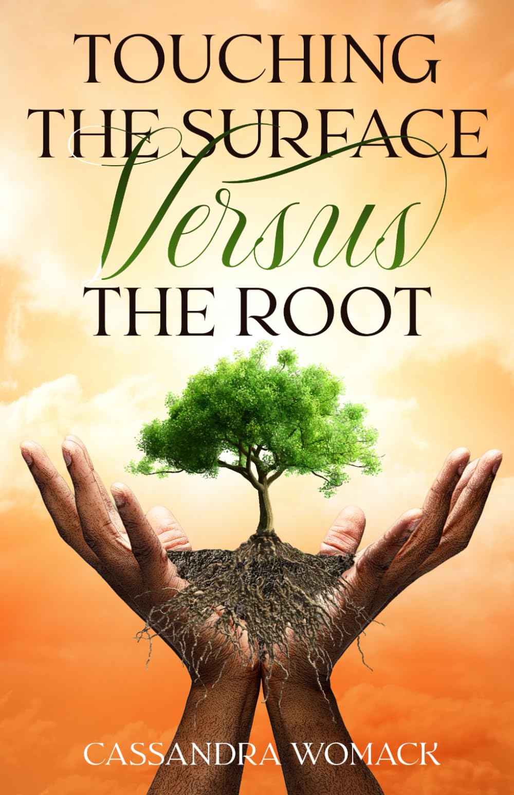 Touching the Surface V/s the Root