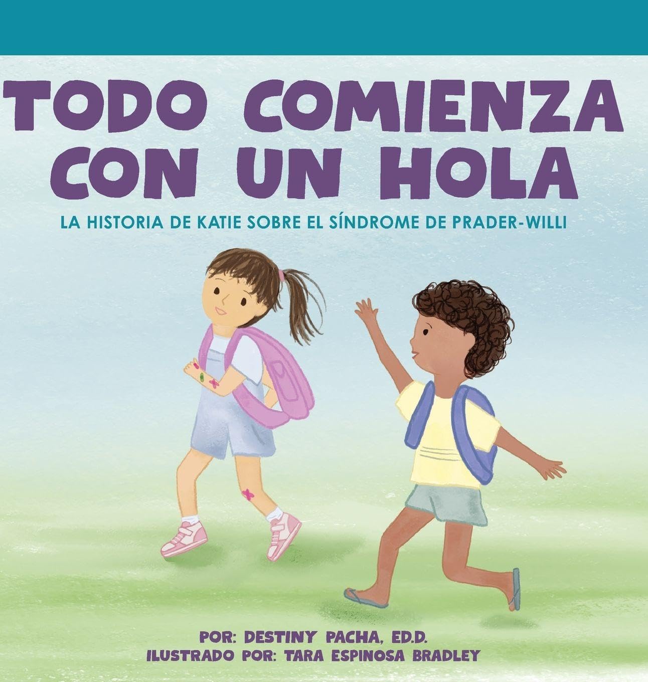 Todo Comienza con un Hola: La Historia de Katie Sobre el Síndrome de Prader-Willi