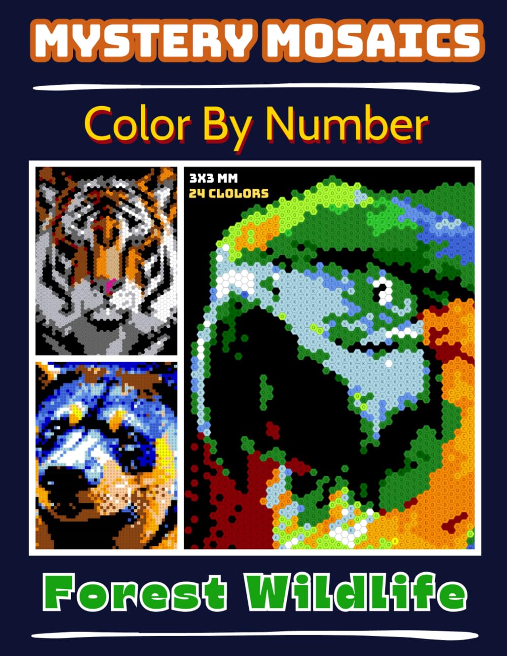 Mystery Mosaics Color By Number Forest Wildlife: Squares + Hexagons + Circles Pixel Art Coloring Book for Adults and Kids, Relax and Unwind with Stunning Visuals for Stress Relief