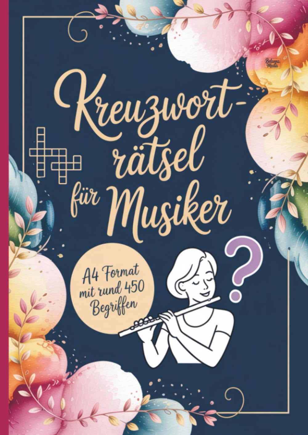 Kreuzworträtsel für Musiker: A4 Format mit rund 450 Begriffen mit Lösung