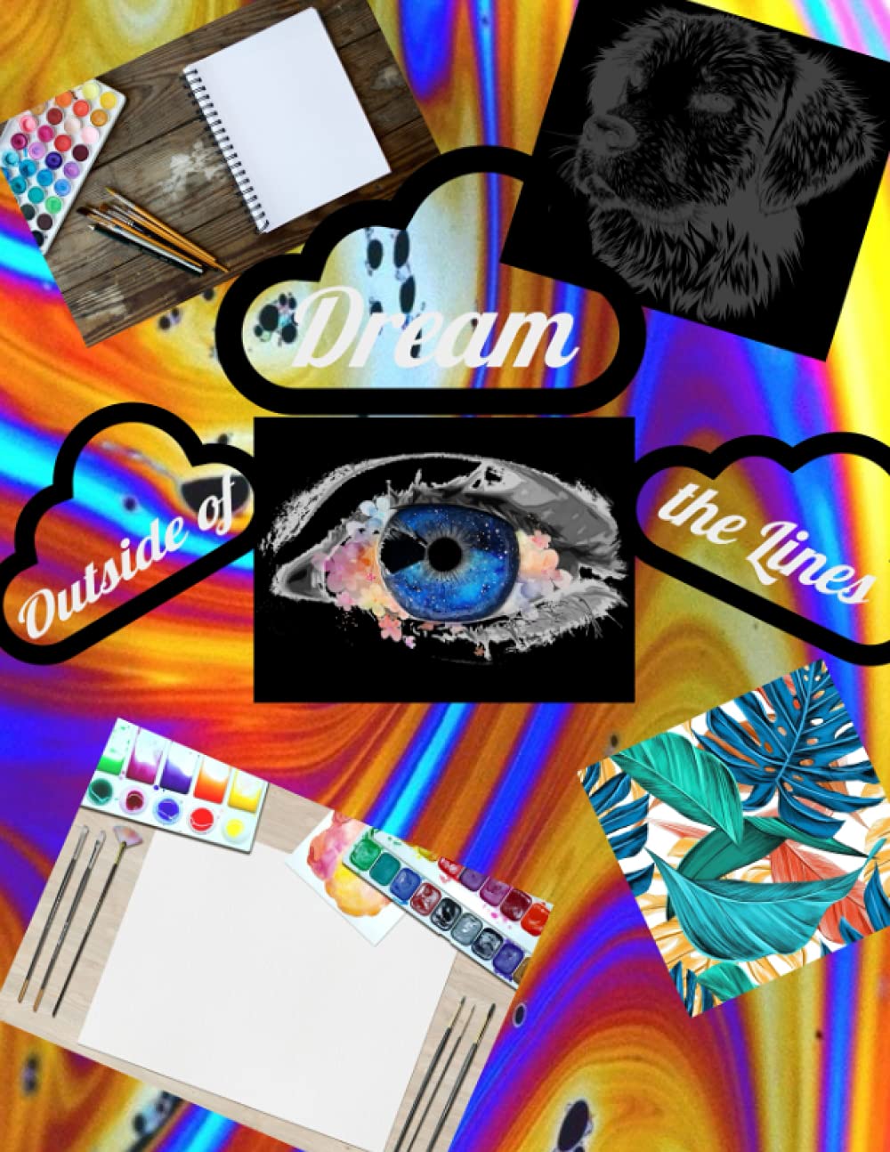 Dream outside of the Lines Sketch Book