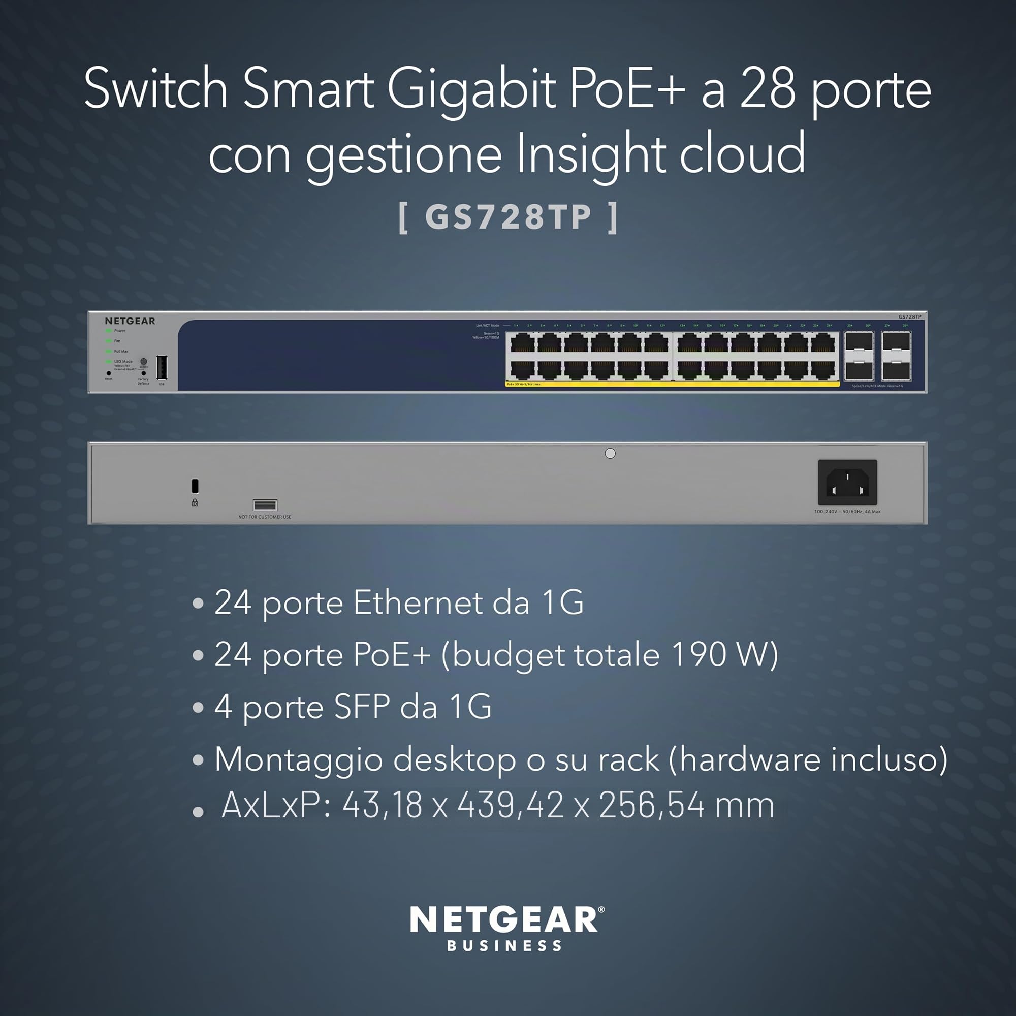 NETGEAR Switch Ethernet 28 Porte (GS728TP), Switch Poe Gigabit, Gestione Insight Cloud Opzionale, 24 Poe+ a 190 W, 4 Sfp Da 1G, Montaggio Desktop o su Rack
