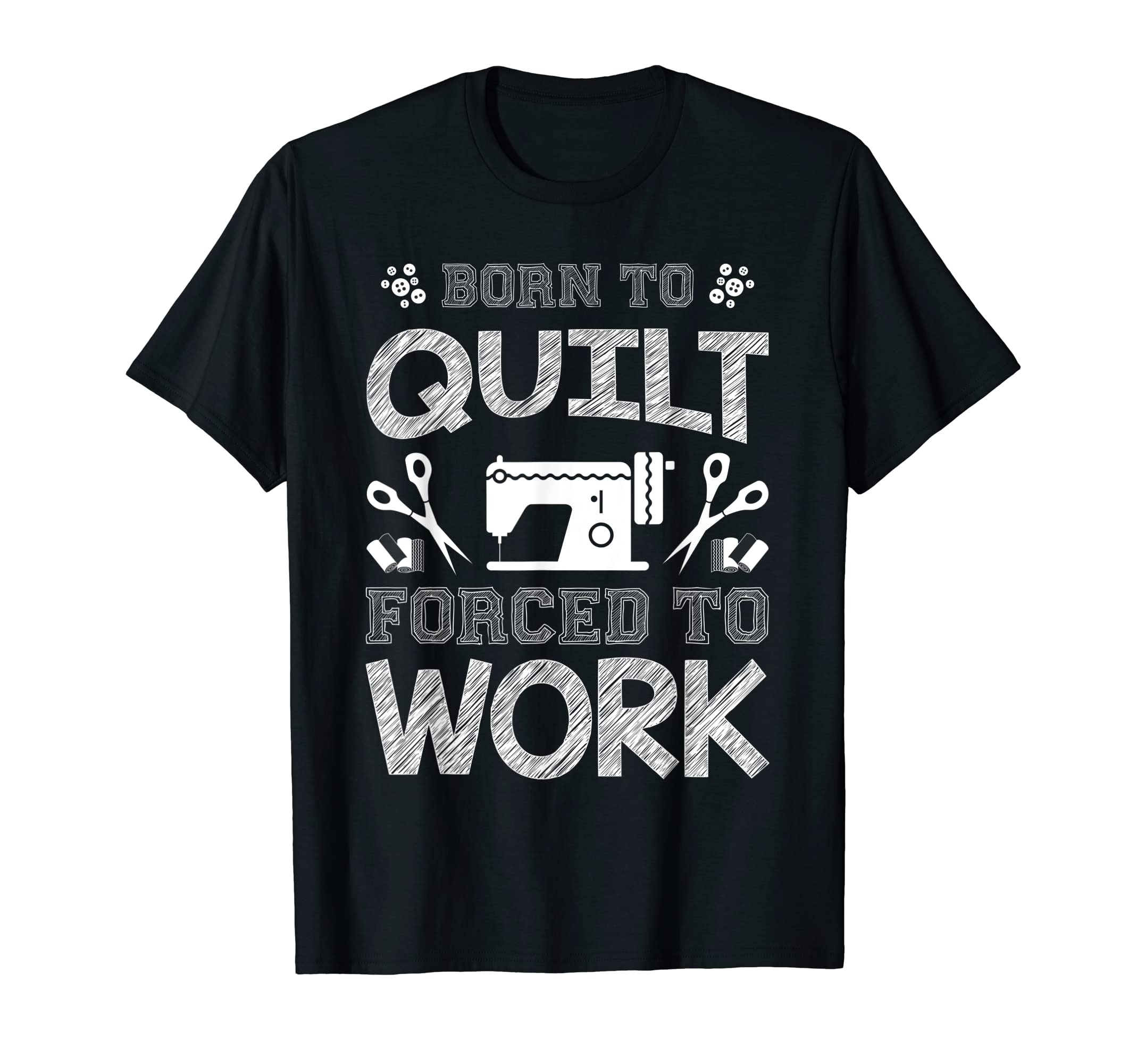 Quilting, Sewing, Crafting, Fabric T Shirt T-Shirt