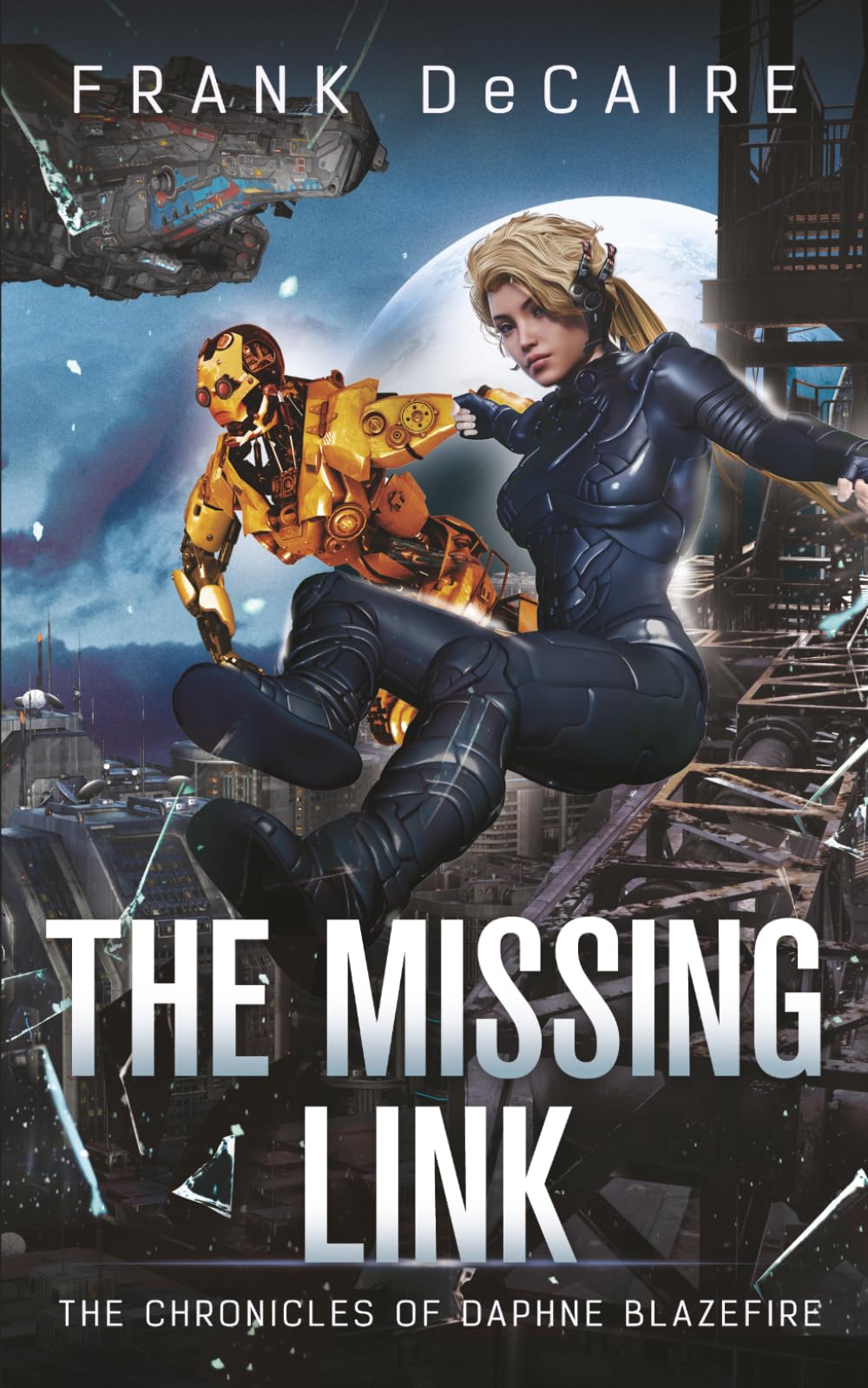 The Missing Link (The Chronicles of Daphne Blazefire)