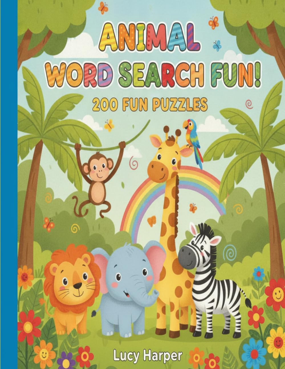 Animal Word Search: 200 Fun Puzzles (Word Searches For Kids)