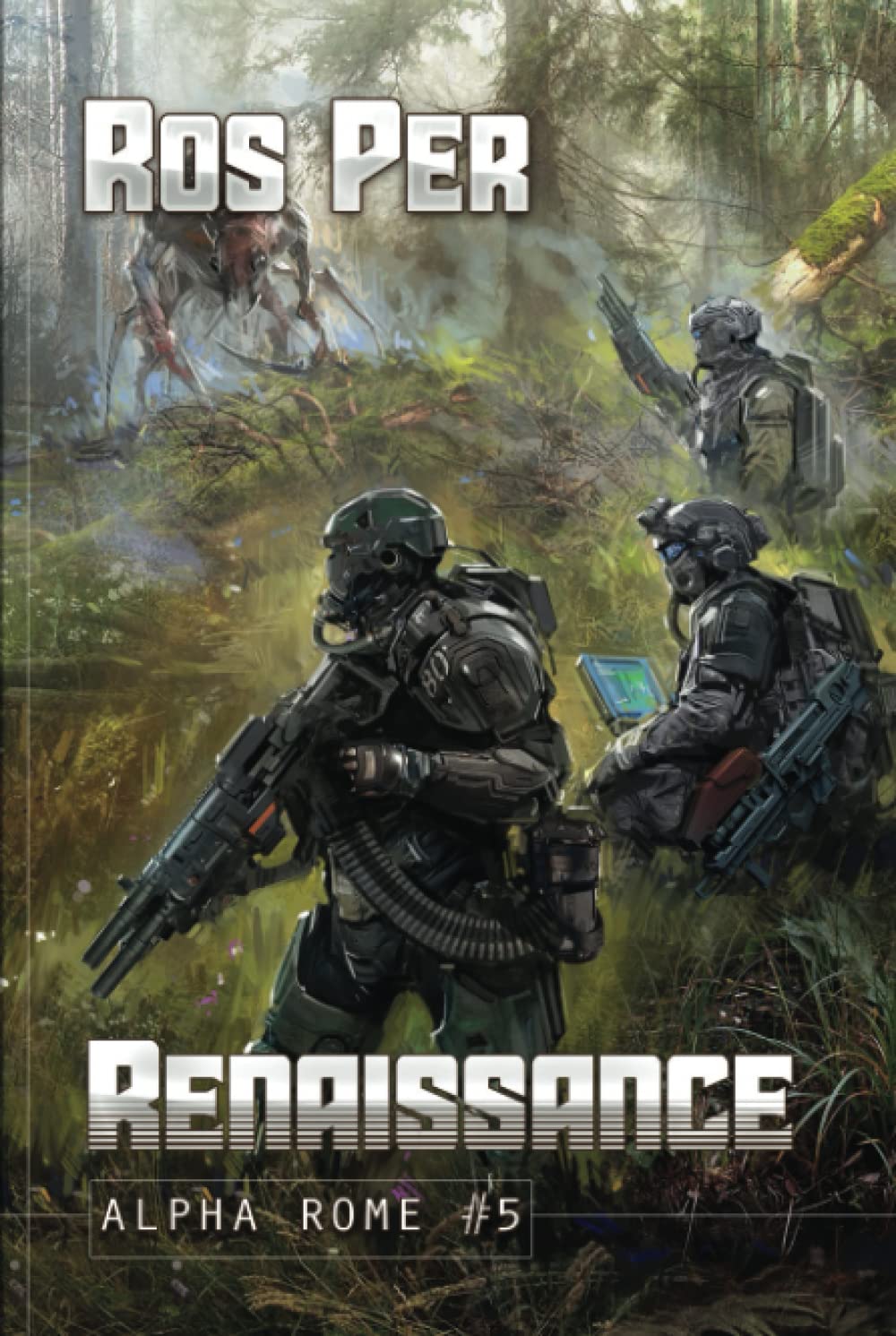 Renaissance (Alpha Rome Book 5): LitRPG Series