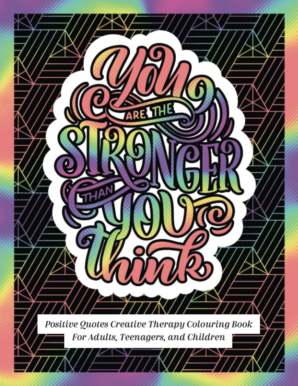 All Things Are Possible If You Believe Adult Coloring Book Mindfulness Volume 1