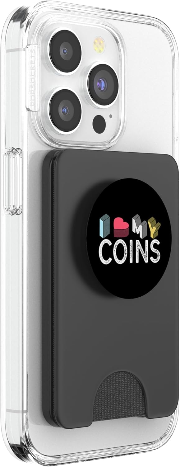 I Love My Coins Funny Coin Collector PopSockets PopWallet for MagSafe
