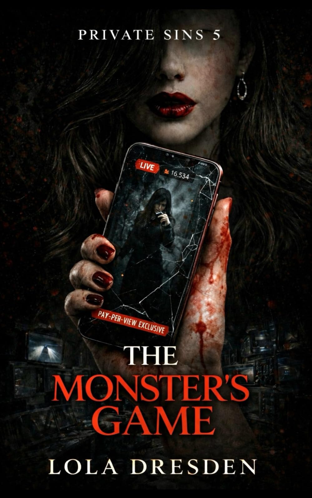 The Monster's Game: 6 (Private Sins)