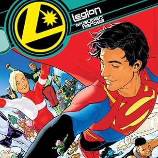 Item 8 in list of 36. Series Legion of Super-Heroes (2019-). . .