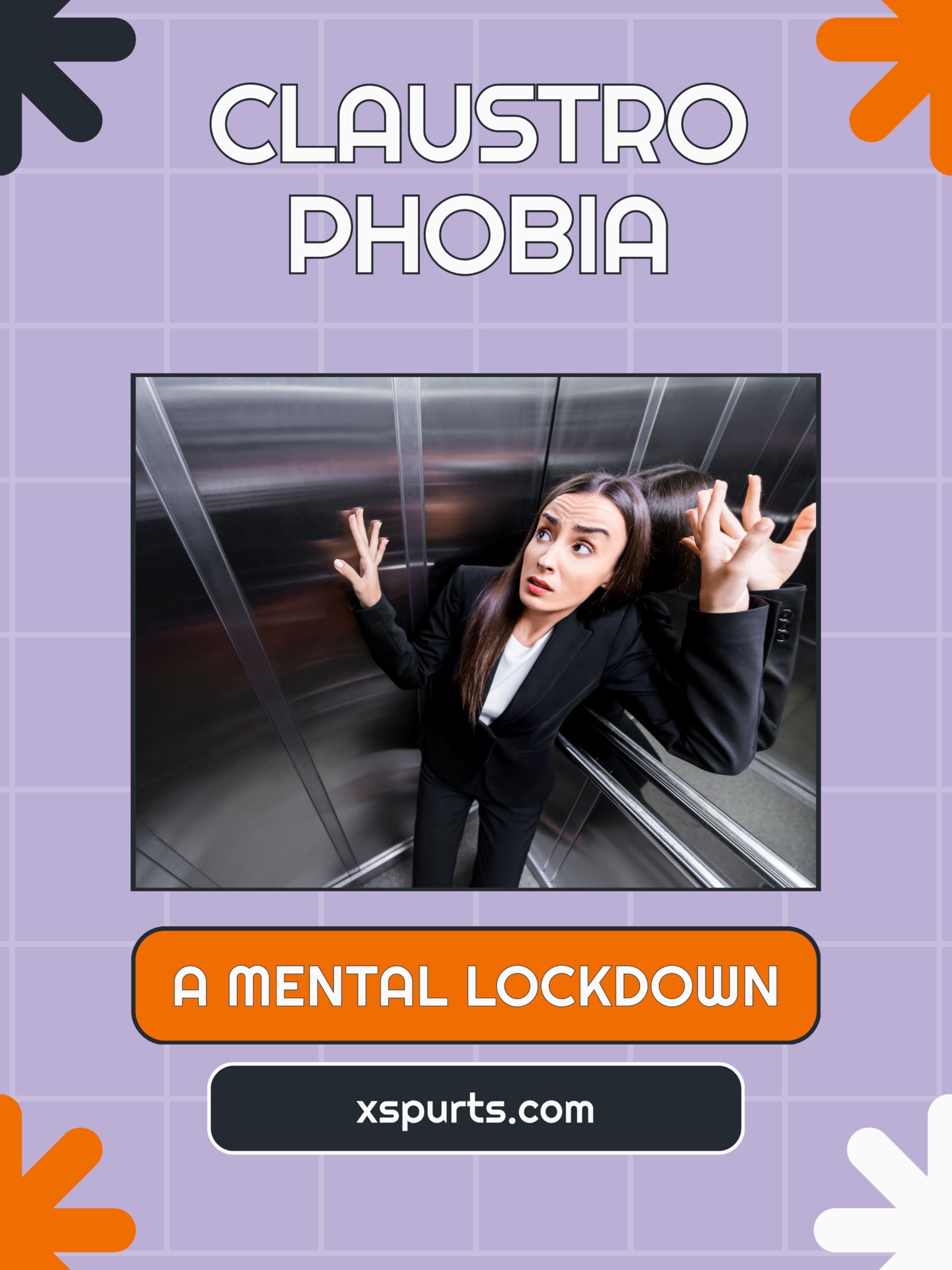 Claustrophobia: A Mental Lockdown