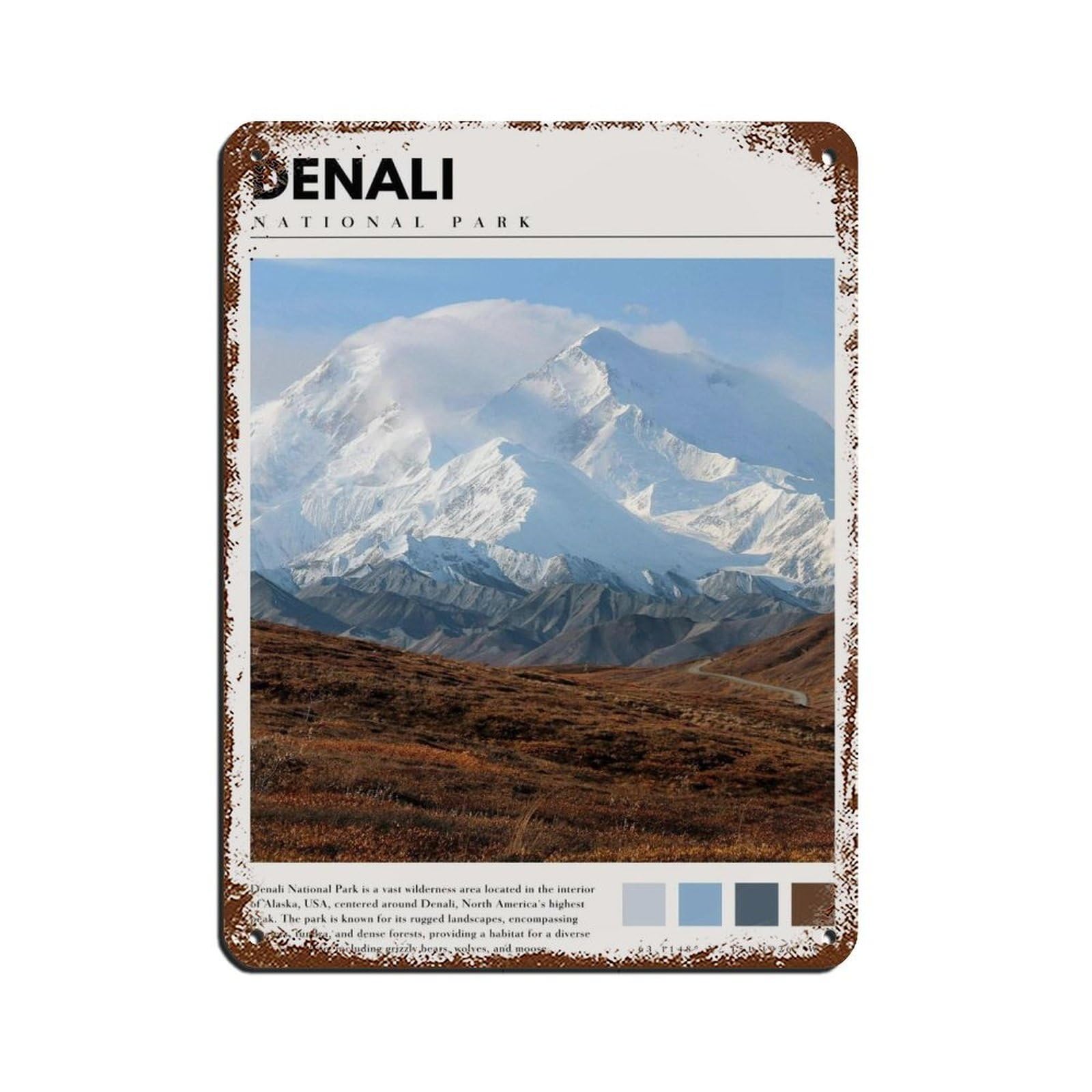 Denali National Park Denali Photography Poster Tin Sign Vintage Metal Pub Club Cafe Bar Home Wall Art Decoration Poster Retro 12x16inch(30x40cm)