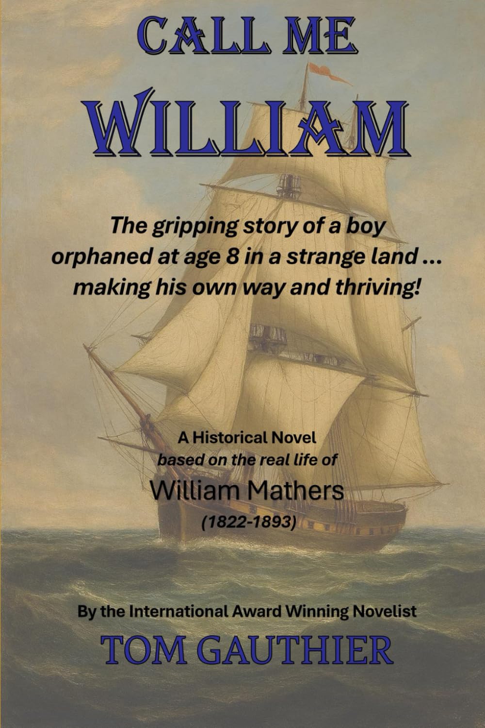 CALL ME WILLIAM